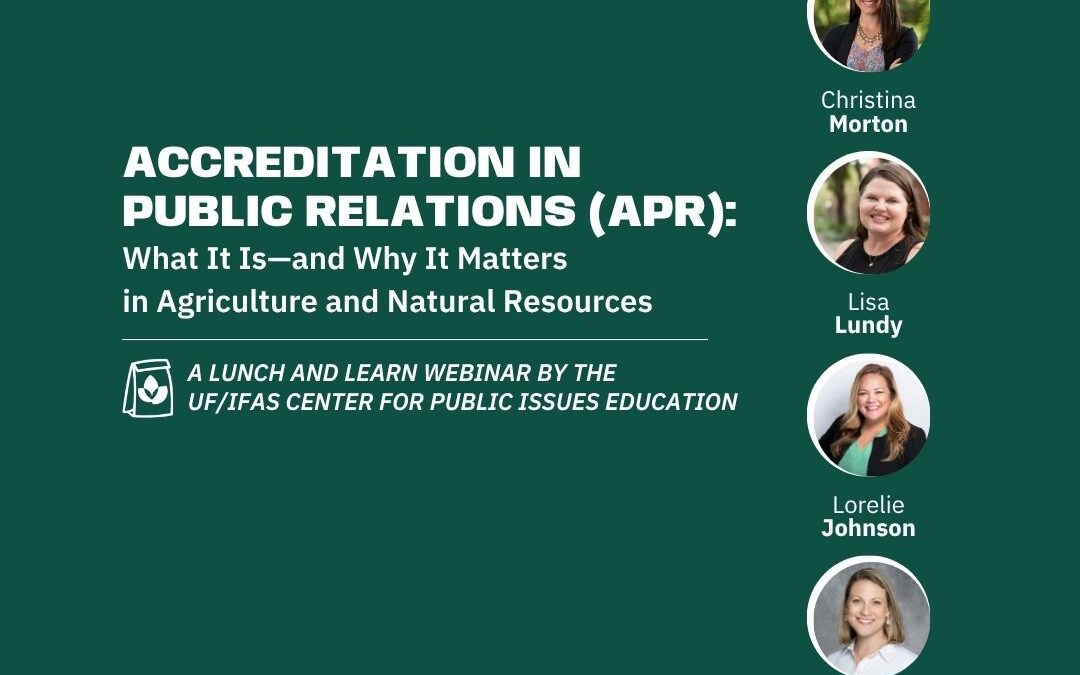 Accreditation in Public Relations (APR): What it is-and why it matters in agriculture and natural resources